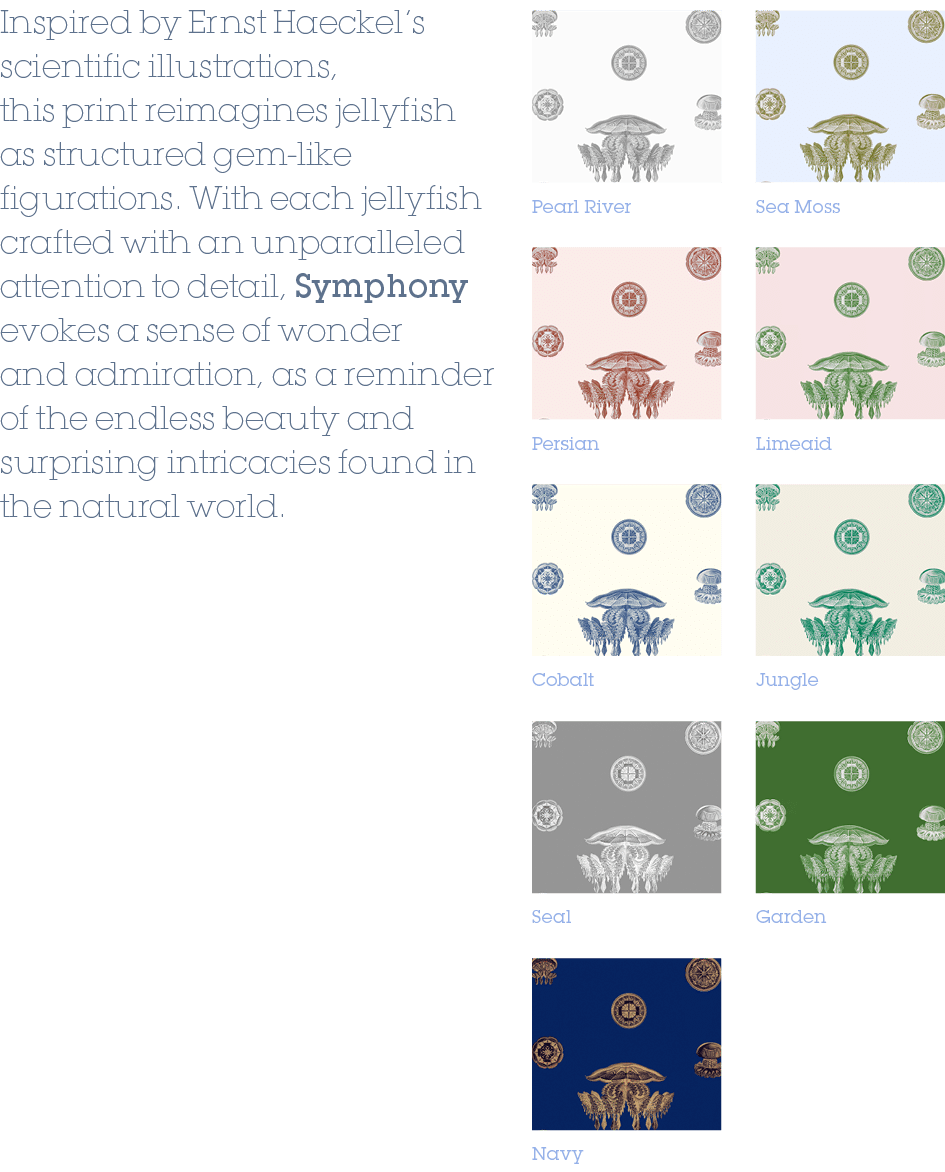 Limeaid,Persian,Jungle,Cobalt,Garden,Seal,Navy,Sea Moss,Pearl River,Inspired by Ernst Haeckel’s scientific illustrati...