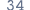 34 