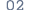 02 